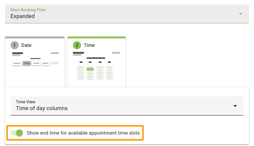 Toggle on Show End Time for available appointment time slots at the bottom of the Booking Flow tab screen.